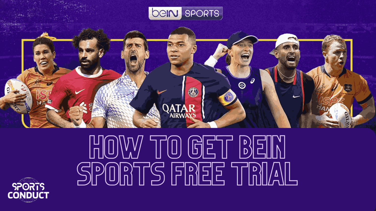 How to Get a BeIN Sports Free Trial in 2025: 5 Simple Steps